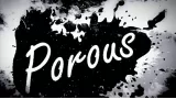 Porous by Seth Race