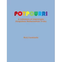 Potpourri (1-2) by Nick Conticello
