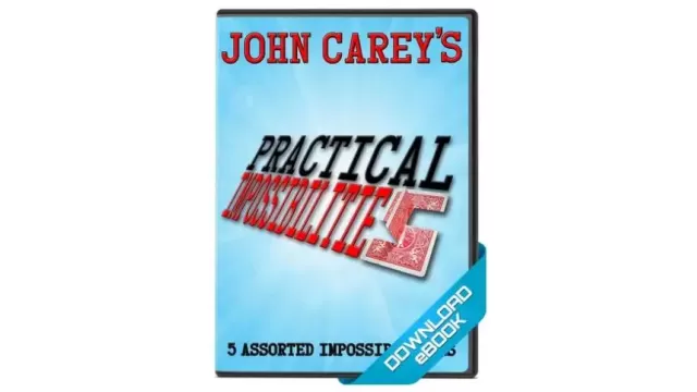 Practical Impossibilities by John Carey