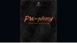 Pro-Phesy by Smagic Productions