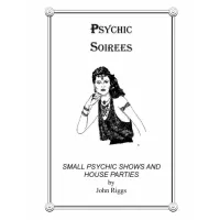 Psychic Soirees by John Riggs