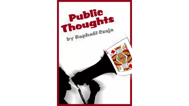 Public Thoughts by Raphael Czaja
