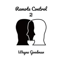 Remote Control 2 (Pdf) by Wayne Goodman