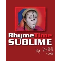 Rhymetime Sublime by Dr. Bill Cushman