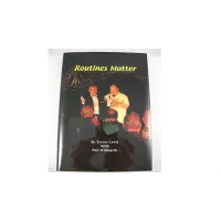 Routines Matter by T. Lewis & P. Willmarth