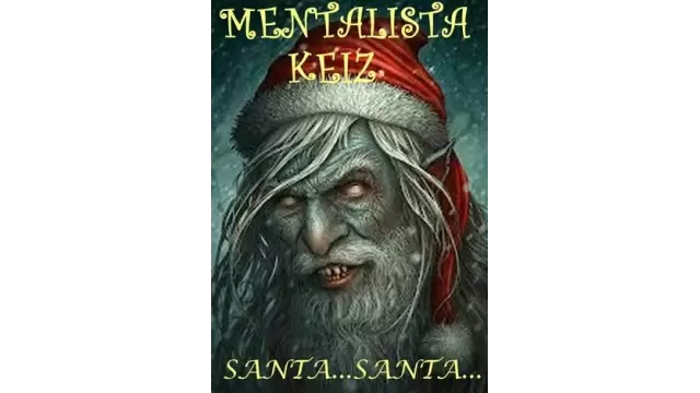 Santa...Santa... by Mentalista Keiz