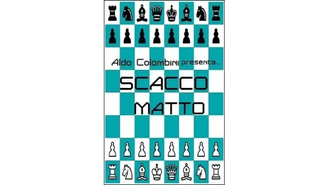 Scacco Matto by Aldo Colombini