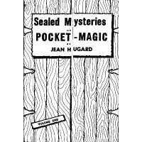 Sealed Mysteries Of Pocket Magic by Jean Hugard