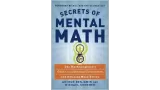 Secrets Of Mental Math by Arthur Benjamin & Michael Shermer