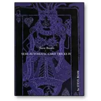 Semi Automatic Card Tricks Vol 4 by Steve Beam