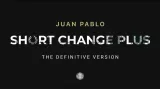 Short Change Plus by Juan Pablo