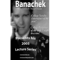 2005 Lecture Series by Banachek