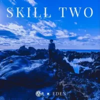 Skill Two by Eden