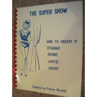 The Super Show by Frances Ireland Marshall