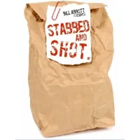 Stabbed & Shot by Bill Abbott