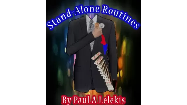 Stand Alone Routines by Paul A. Lelekis