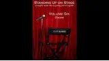 Standing Up On Stage Volume 6 Encore by Scott Alexander