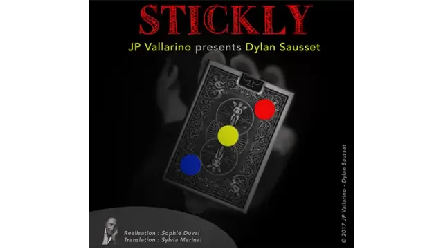 Stickly by Dylan Sausset & Jean-Pierre Vallarino