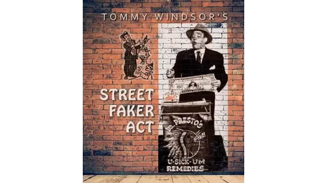 Street Faker Act by Tommy Windsor