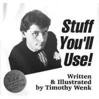 Stuff You'Ll Use by Timothy Wenk