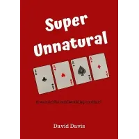 Super Unnatural by David Davis