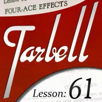 Tarbell Lesson 61 Four Ace Effects by Dan Harlan