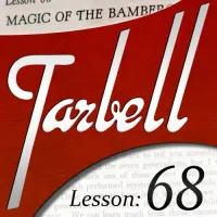 Tarbell Lesson 68 Magic Of The Bambergs by Dan Harlan