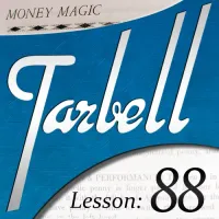 Tarbell Lesson 88 Money Magic Part 1 by Dan Harlan