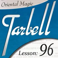 Tarbell Lesson 96 Oriental Magic by Dan Harlan