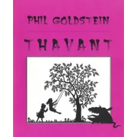 Thavant by Phil Goldstein