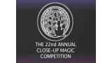 The 22Nd Annual Close-Up Magic Competition (1-2)