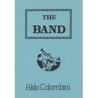 The Band by Aldo Colombini