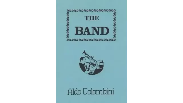 The Band by Aldo Colombini