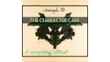 The Character Card by Joseph B