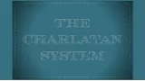The Charlatan System by Brent Braun