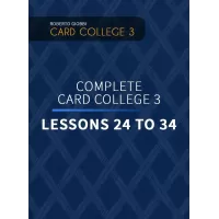 The Complete Card College 3 - Personal Instruction by Roberto Giobbi