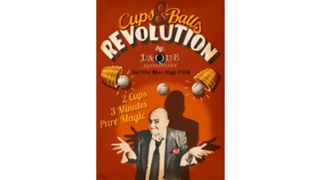 The Cups And Balls Revolution by Jaque