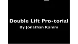 The Double Lift Professional Tutorial by Jonathan Kamm