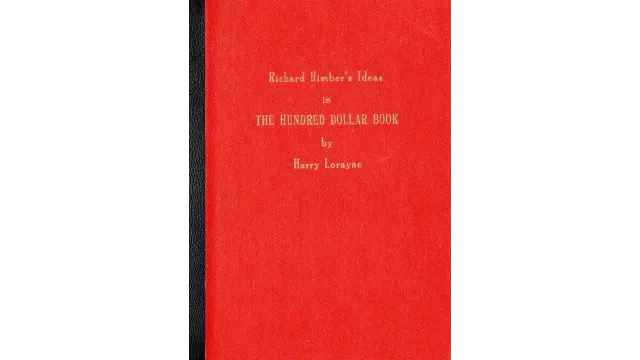 The Hundred Dollar Book (Richard Himber Ideas) by Harry Lorayne