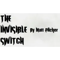 The Invisible Switch by Matt Pilcher