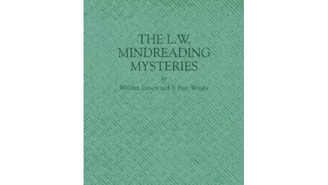 The L.W. Mindreading Mysteries by William Larsen Sr T. Page Wright