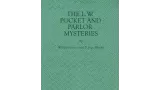 The L.W. Pocket And Parlor Mysteries by William Larsen Sr T. Page Wright