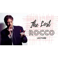 The Lost Rocco Lecture by Rocco Silano