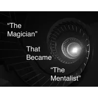 The Magician That Became The Mentalist by Dustin Dean