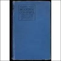 The Modern Conjuror by Charles Lang Neil