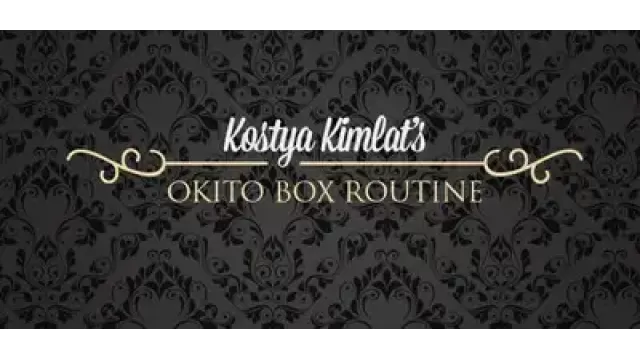 The Okito Box Routine by Kostya Kimlat