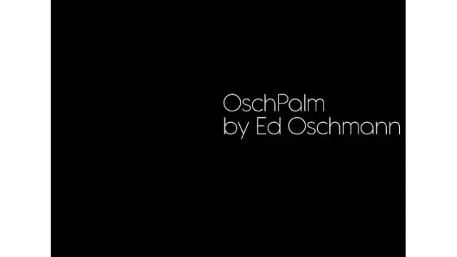 The Oschpalm by Ed Oschmann
