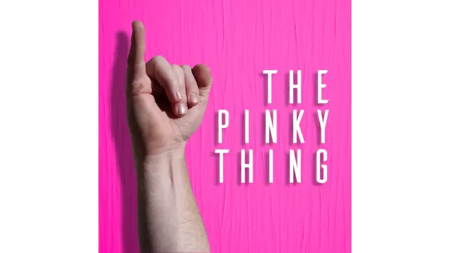 The Pinky Thing by Nick Locapo