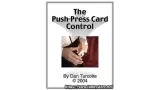 The Push-Press Card Control by Dan Turcotte
