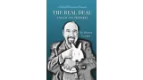 The Real Deal - A Magician Prepares by Dennis Loomis